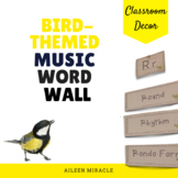 Bird-Themed Music Word Wall