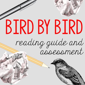 Preview of Bird by Bird Reading Guide and Assessment
