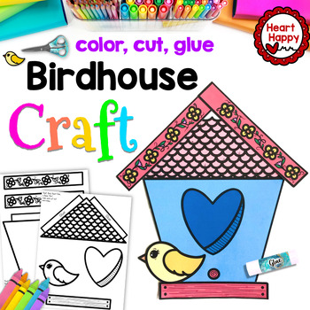Spring Craft | Birdhouse Craft by Heart Happy - Kari Behrens | TPT