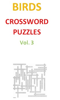Birds Crossword Puzzles Vol 3 by Ah Ha Lessons TPT