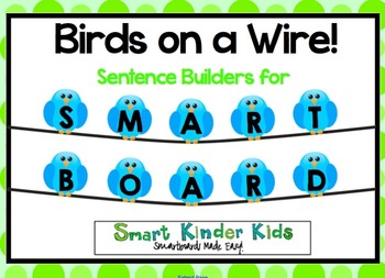 Preview of Birds on a Wire - Sentence Builders for SMARTboard