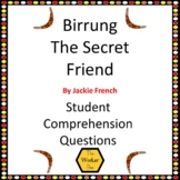 Birrung the Secret Friend by Jackie French Comprehension Questions