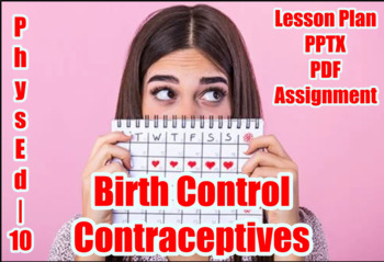 Preview of Birth Control / Contraceptives, Physical Education 10