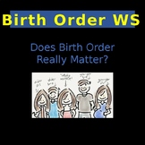 Birth Order WS with Article (great follow-up from my Birth