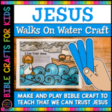 Jesus Walks on Water Craft | Kids Bible Craft to Teach Tha