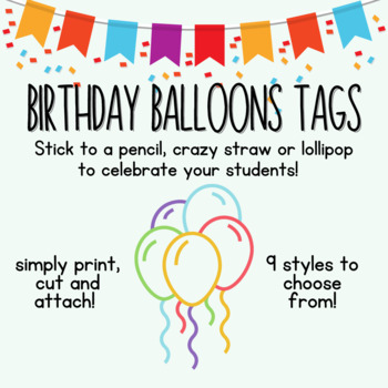 Birthday Balloon Straw Toppers | Birthday gift for students | Editable -  Miss Jacobs Little Learners