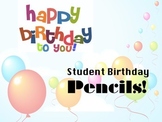 Gifts For Your Students - Birthday Balloon Pencils!