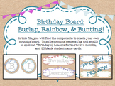 Birthday Board - Burlap and Rainbow with BUNTING!