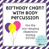 Birthday Body Percussion Chant