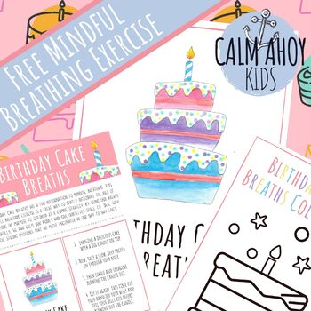 Preview of Birthday Cake Breaths: A Mindfulness Breathing Exercise for Relaxation and Calm.