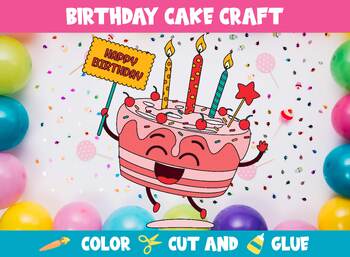 Preview of Birthday Cake Craft Activity - Color, Cut, and Glue for PreK to 6th Grade