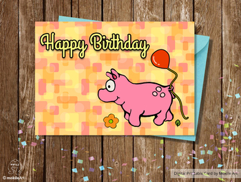 Preview of Birthday Card - printable file.  Pig and balloon card