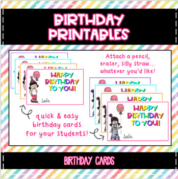 Printable Birthday Cards For Students by Katelyn Hubener | TPT
