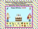 Birthday Celebration SMART Board Classroom Activity w/ SOU