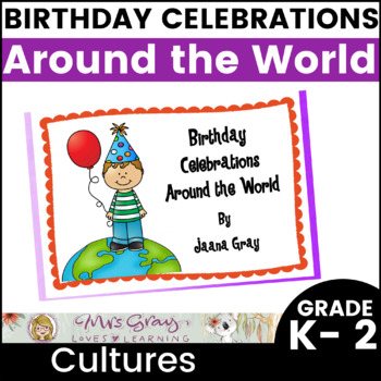 Preview of Birthday Celebrations Around the World - Cultures