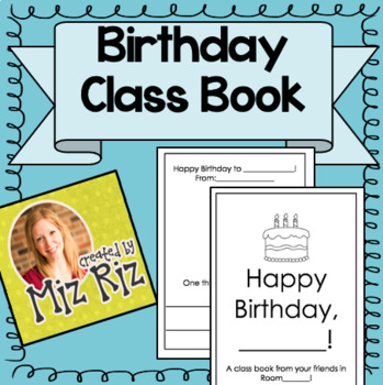 Preview of Birthday Class Book! A gift to the birthday boy/girl from the class!