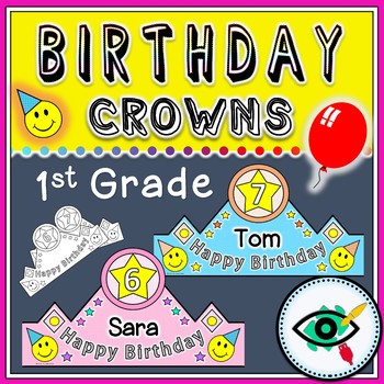 Birthday Crown First Grade by Planerium | Teachers Pay Teachers