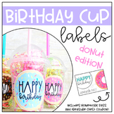 Birthday Cup Labels- Donut Edition