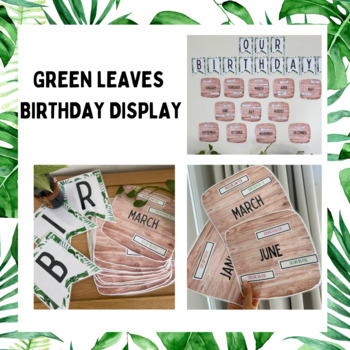 Preview of Birthday Display - Green Leaves