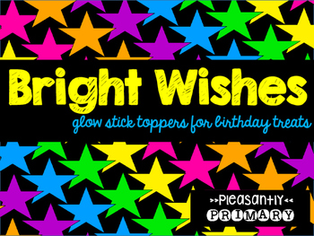 Birthday Glow Stick Toppers by Jessica Clark Pleasantly Primary
