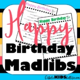 Birthday Madlibs: Use Parts of Speech and Celebrate with Friends!