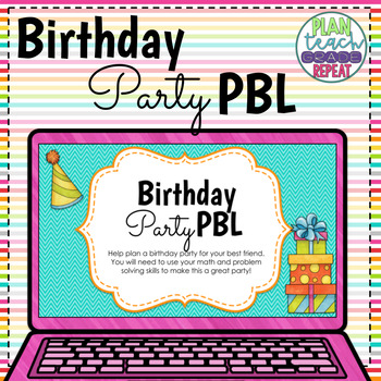 Preview of Birthday Math Project Based Learning PBL - Distance Learning