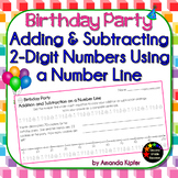 Birthday Party Adding and Subtracting 2-Digit Numbers Usin