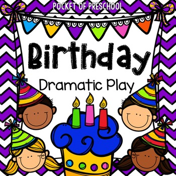 Preview of Birthday Party Dramatic Play