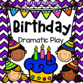 Birthday Party Dramatic Play