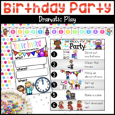 Birthday Party Dramatic Play