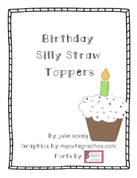 Happy Birthday Straw/Pencil Toppers by Live Love Learn with Miss Kriss