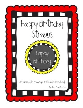 Happy Birthday Straw/Pencil Toppers by Live Love Learn with Miss Kriss