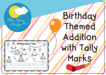 Preview of Birthday Themed Addition with Tally Marks