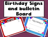 Birthday signs and bulletin board