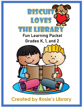 Preview of Biscuit Loves the Library Learning Packet grades K, 1, and 2