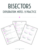 Bisectors Exploration, Notes, Practice