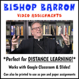 Bishop Barron Video Assignments