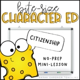 Citizenship | Character Education Mini-Lesson | PowerPoint