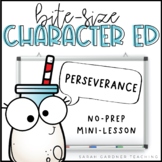 Perseverance | Character Education Mini-Lesson | PowerPoin