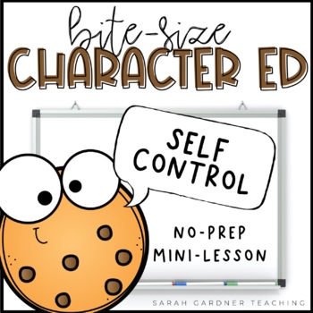 Preview of Self Control | Character Education Mini-Lesson | PowerPoint & Google Slides
