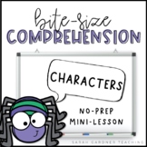 Characters | Reading Comprehension Lesson | PowerPoint & G