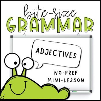 Preview of Adjectives | Grammar Mini-Lesson | PowerPoint & Google Slides