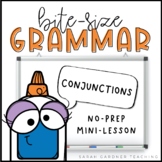 Conjunctions | Grammar Mini-Lesson | PowerPoint & Google Slides