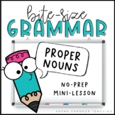 Proper Nouns | Grammar Mini-Lesson | PowerPoint & Google Slides