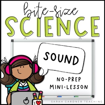 Preview of Sound | Science Mini-Lesson | PowerPoint & Google Slides