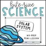 The Solar System | Science Mini-Lesson | PowerPoint & Goog