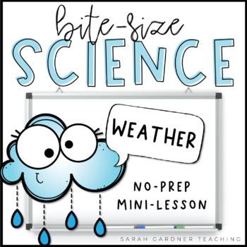 Preview of Weather | Science Mini-Lesson | PowerPoint & Google Slides