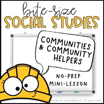 Preview of Communities & Community Helpers | Paperless Social Studies Mini-Lesson