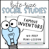 Famous Inventors | Social Studies Mini-Lesson | PowerPoint