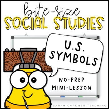 Preview of U.S. Symbols | Social Studies Lesson | PowerPoint & Google Slides